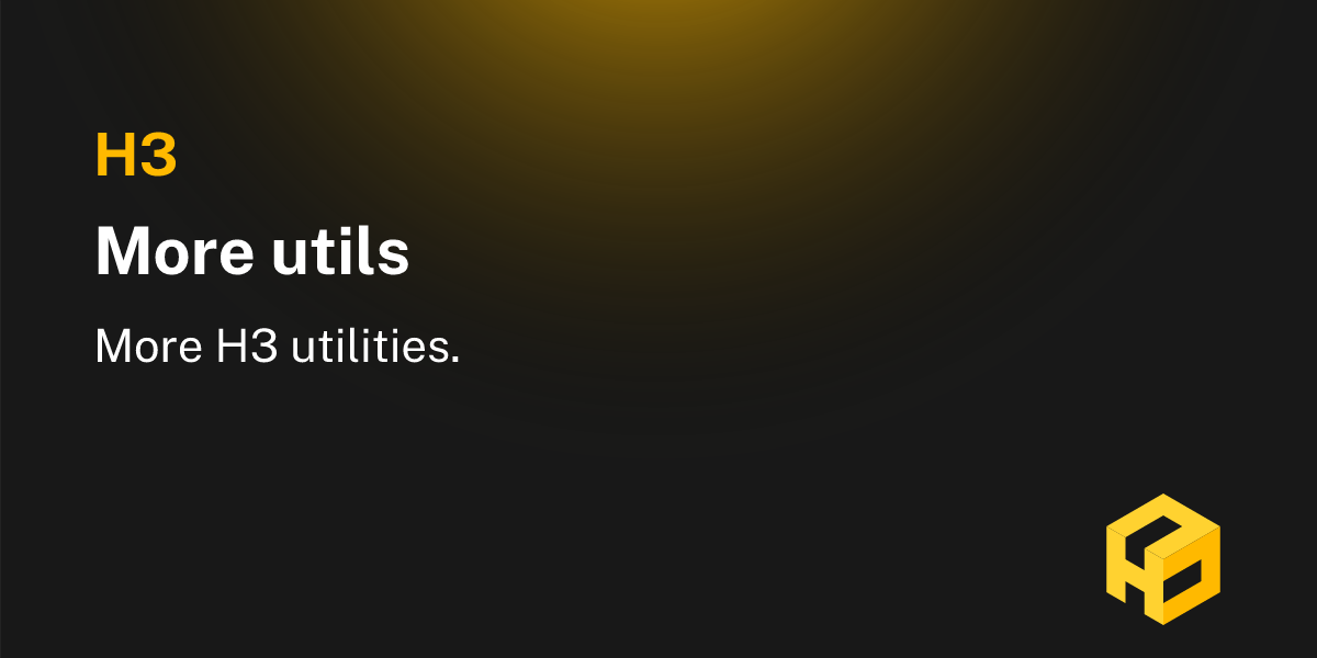 More utils h3